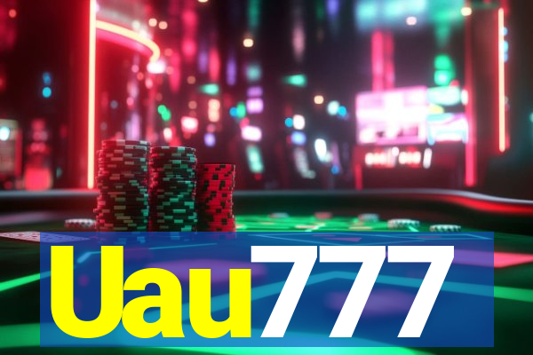 Uau777