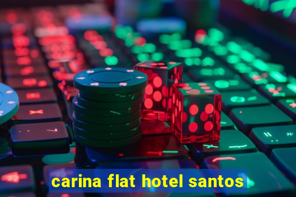 carina flat hotel santos