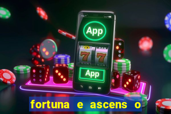fortuna e ascens o livro pdf download