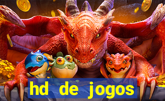 hd de jogos aliexpress - download