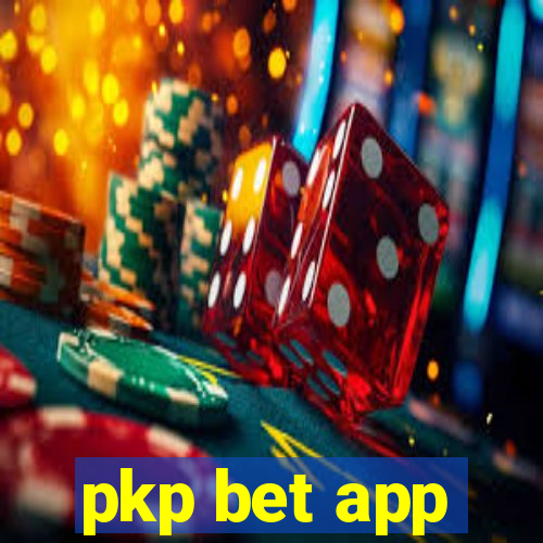 pkp bet app