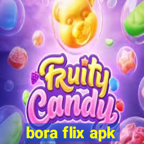 bora flix apk