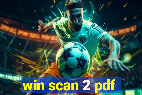 win scan 2 pdf