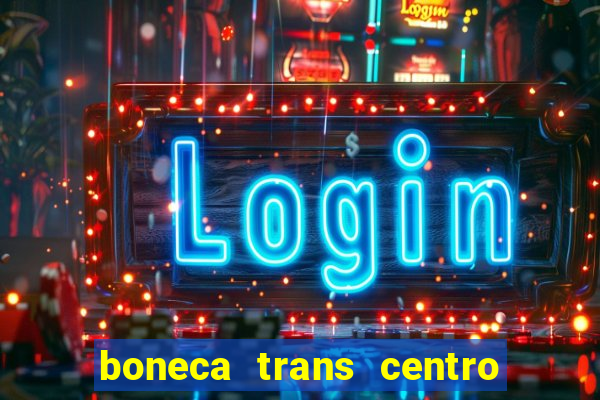 boneca trans centro de s o paulo capital e regi o skokka