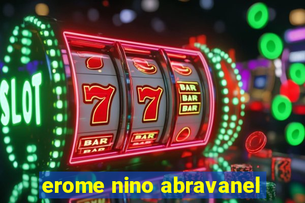 erome nino abravanel