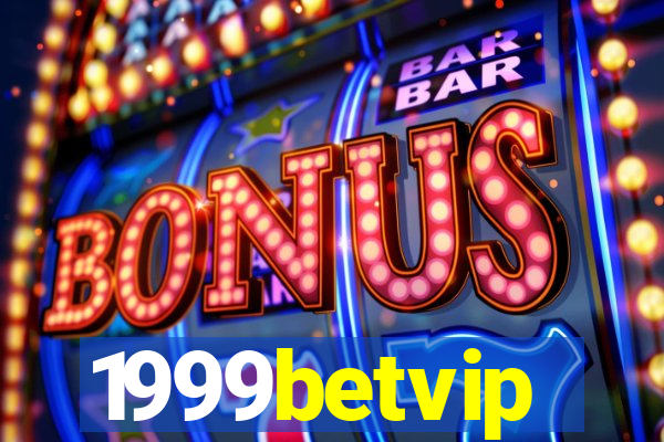 1999betvip