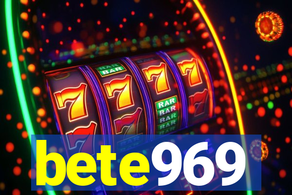 bete969