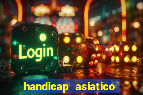 handicap asiatico 0.0 0.5