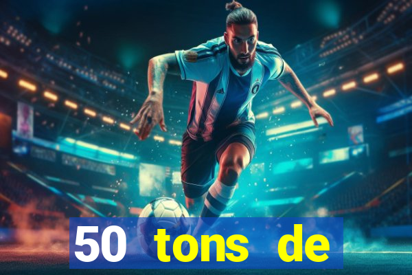 50 tons de liberdade filme completo dublado