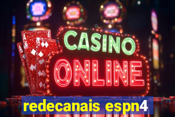 redecanais espn4