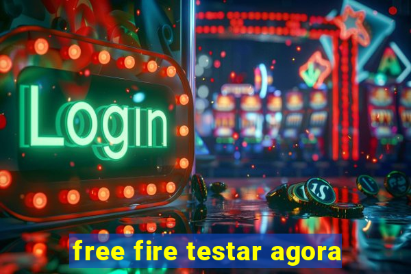 free fire testar agora