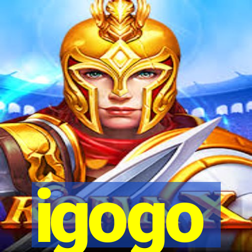 igogo