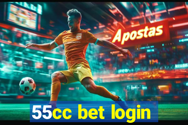 55cc bet login