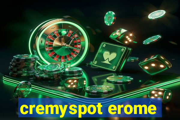 cremyspot erome