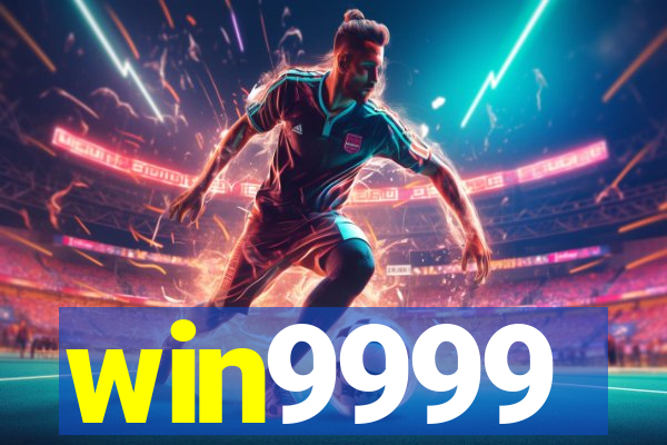 win9999