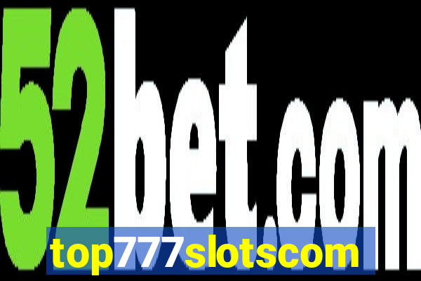 top777slotscom