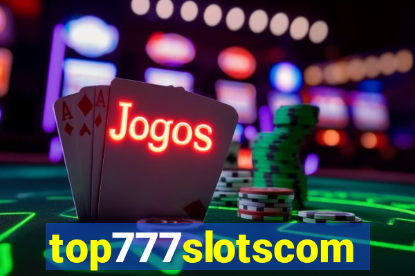 top777slotscom