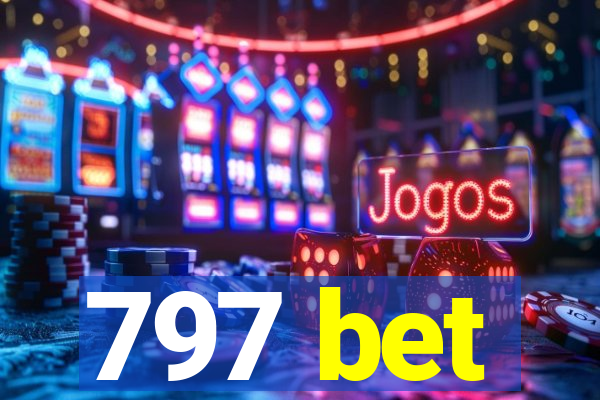 797 bet