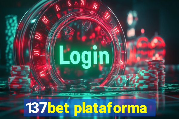 137bet plataforma