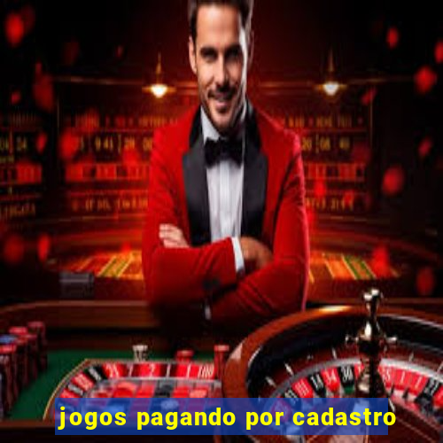 jogos pagando por cadastro