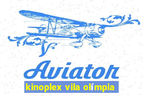 kinoplex vila olímpia