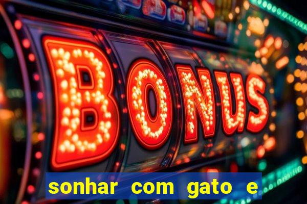 sonhar com gato e cachorro juntos jogo do bicho