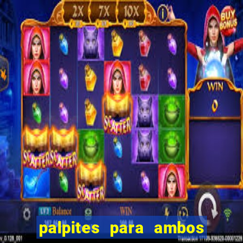 palpites para ambos marcam hoje