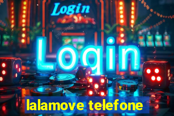 lalamove telefone
