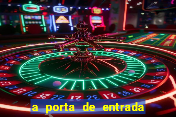 a porta de entrada do excluído online grátis