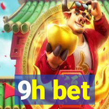 9h bet