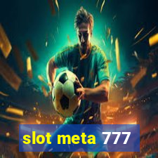 slot meta 777