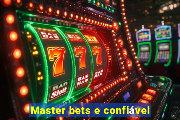 Master bets e confiável