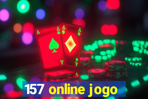 157 online jogo
