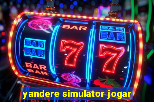 yandere simulator jogar