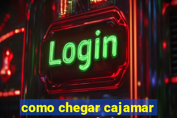 como chegar cajamar