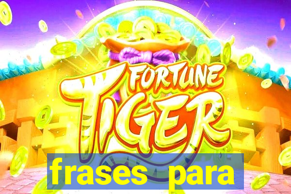 frases para pioneiros jw
