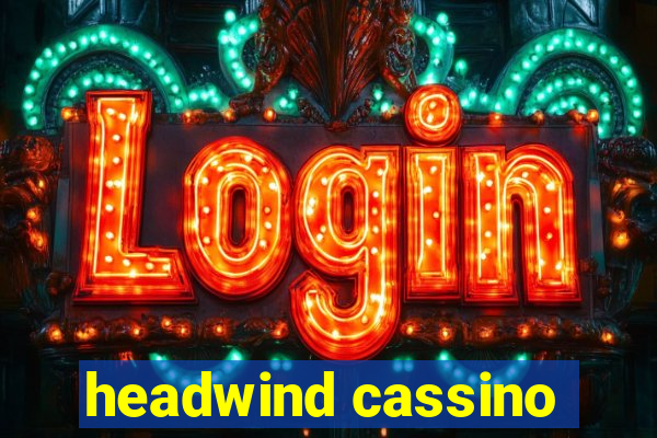 headwind cassino