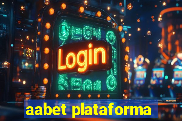aabet plataforma