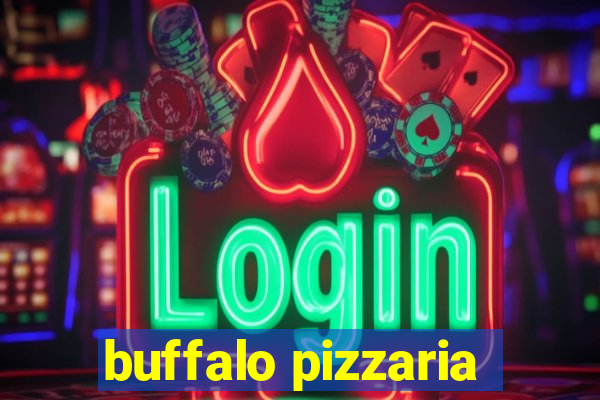 buffalo pizzaria
