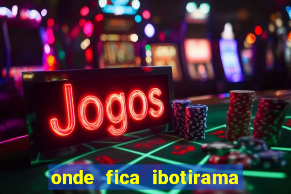 onde fica ibotirama na bahia
