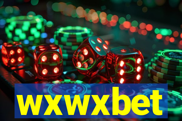 wxwxbet