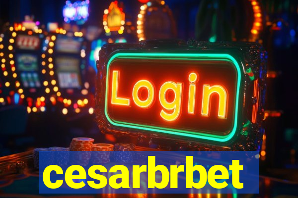 cesarbrbet