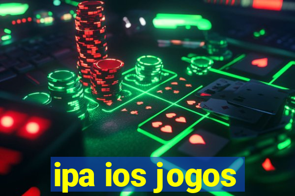 ipa ios jogos