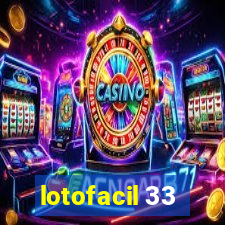 lotofacil 33