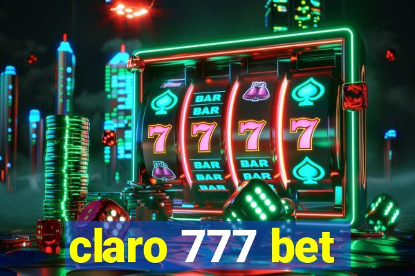 claro 777 bet
