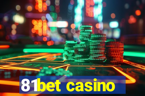 81bet casino