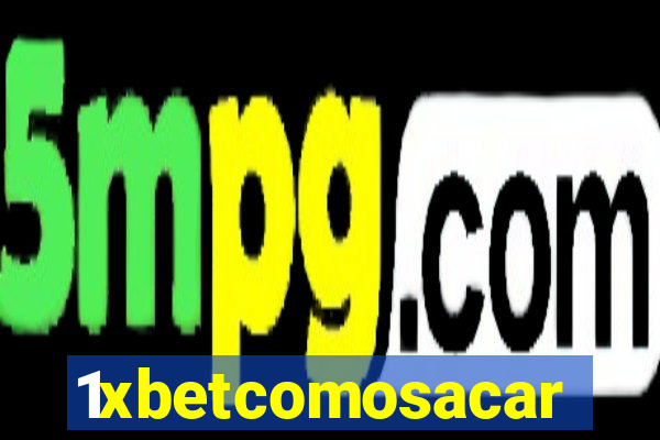1xbetcomosacar