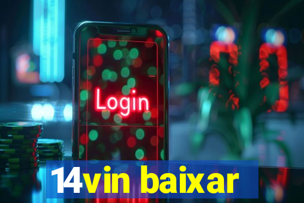 14vin baixar