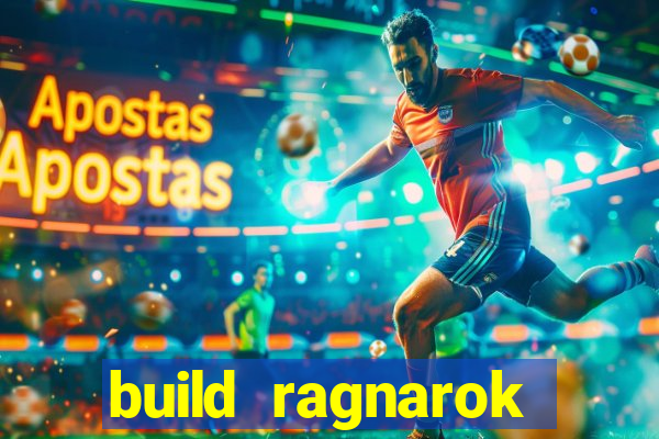 build ragnarok history reborn shadow