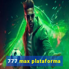 777 max plataforma
